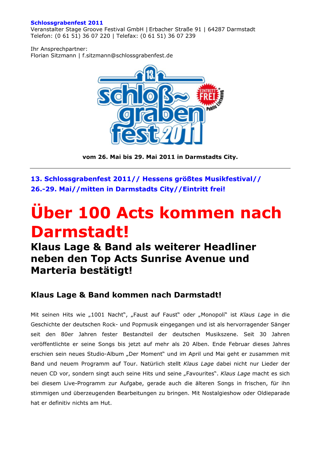 Über 100 Acts Kommen Nach Darmstadt! Klaus Lage & Band Als Weiterer Headliner Neben Den Top Acts Sunrise Avenue Und Marteria Bestätigt!