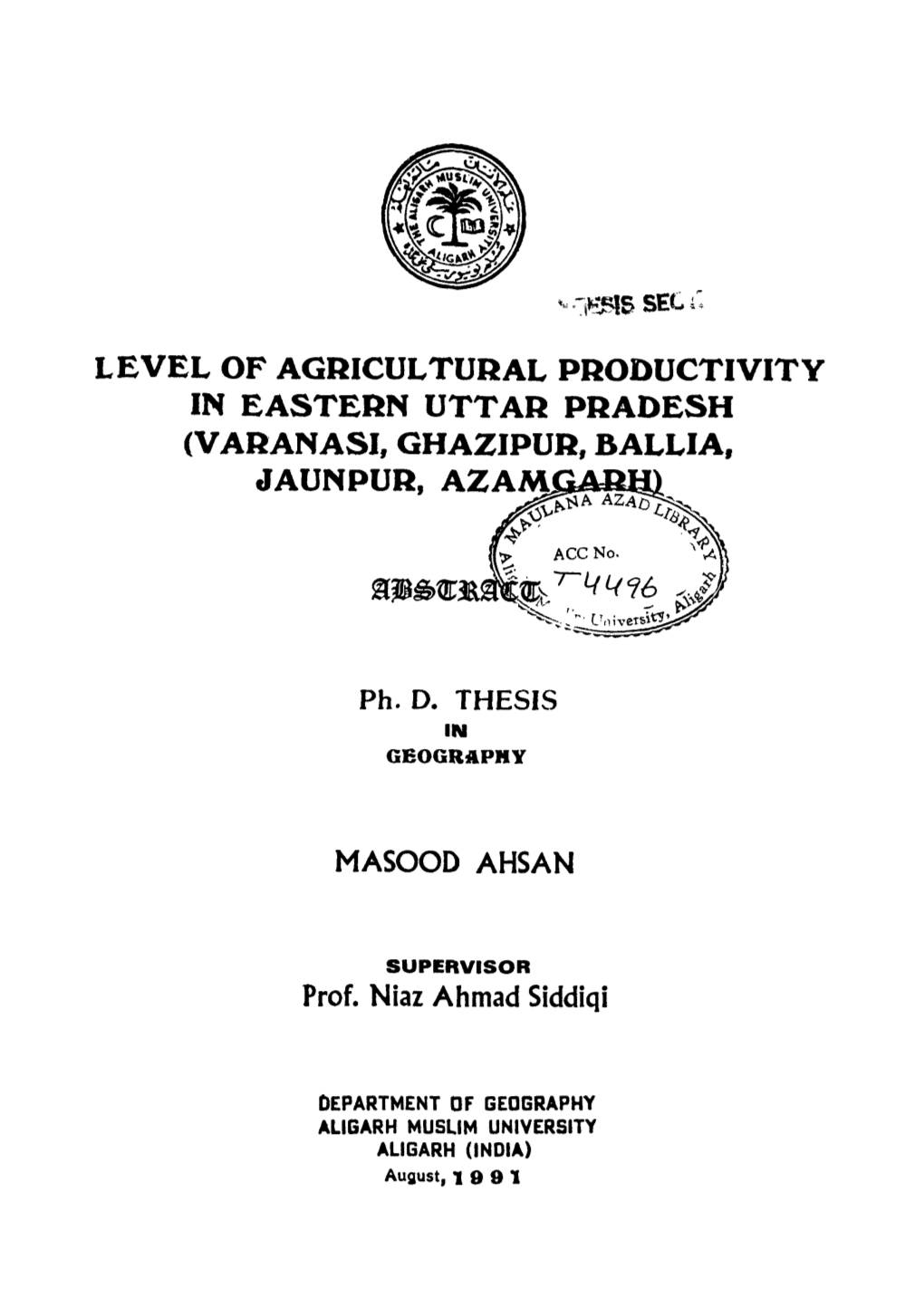 LEVEL of AGRICULTURAL PRODUCTIVITY in EASTERN UTTAR PRADESH (VARANASI, GHAZIPUR, BALLIA, JAUNPUR, Azami