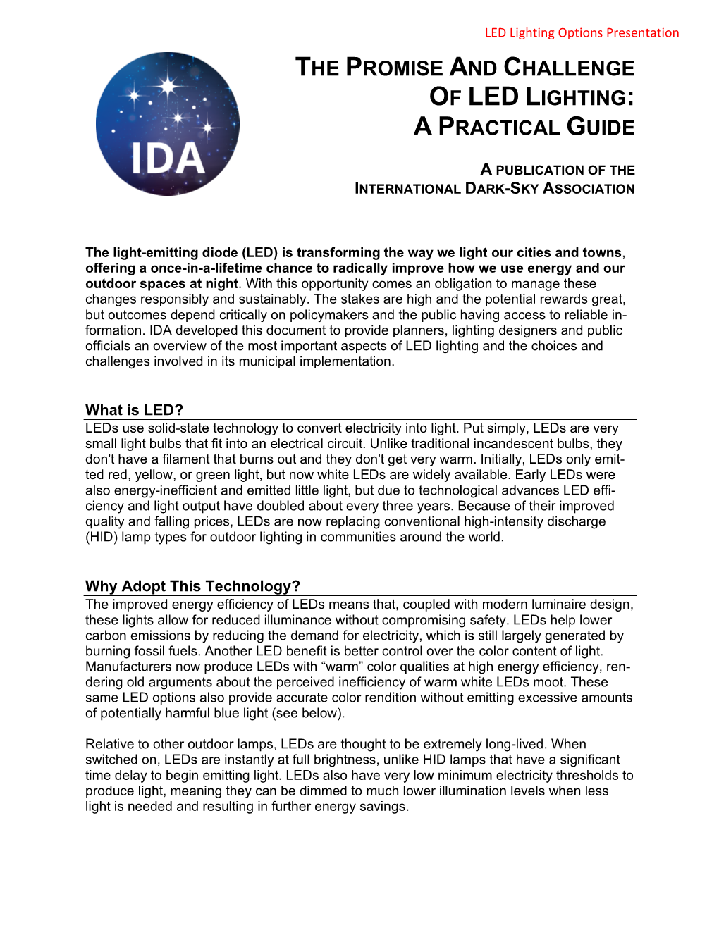 The Promise and Challenge of Led Lighting: a Practical Guide