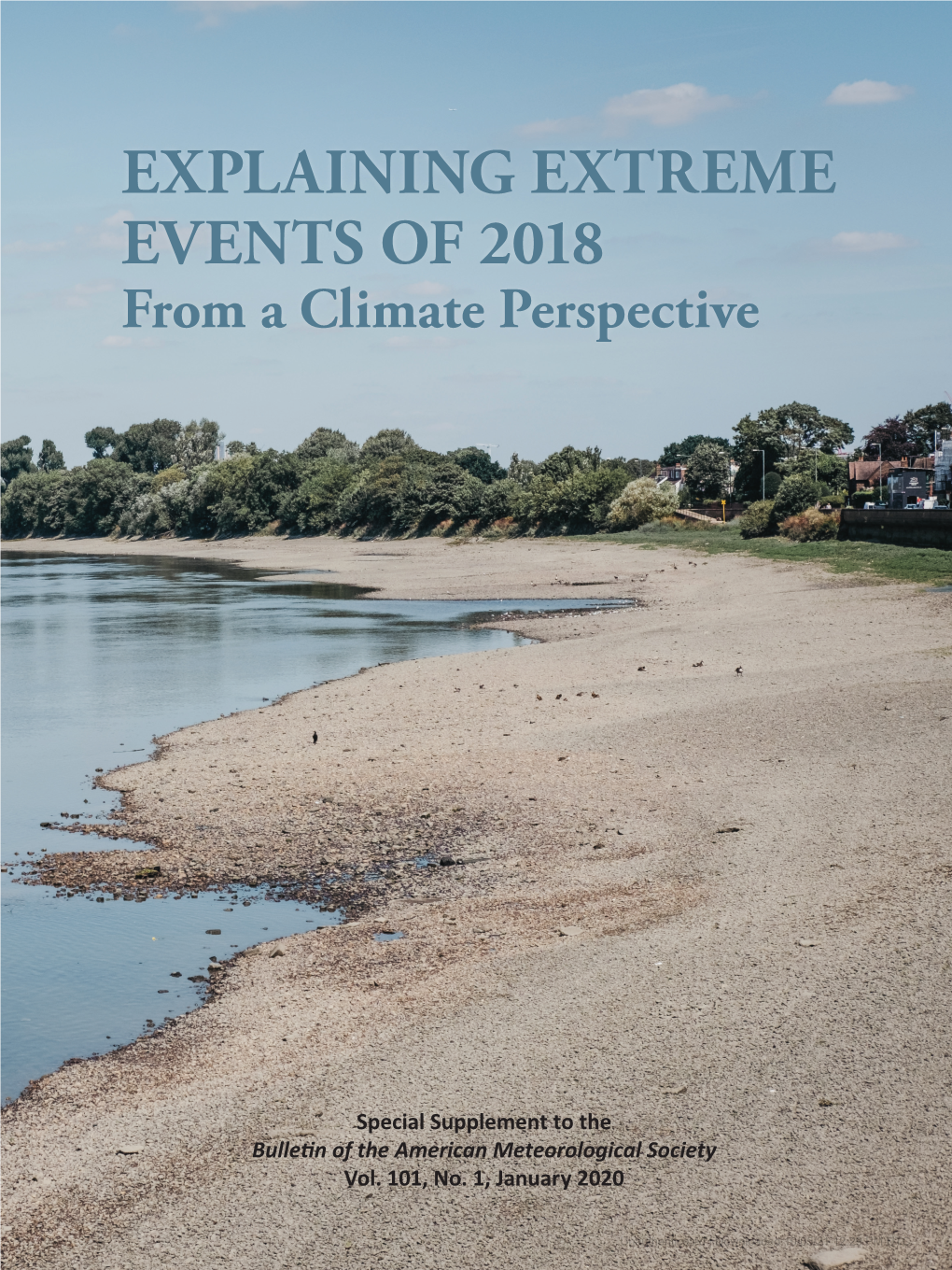 Downloaded 10/05/21 12:29 PM UTC EXPLAINING EXTREME EVENTS of 2018 from a CLIMATE PERSPECTIVE