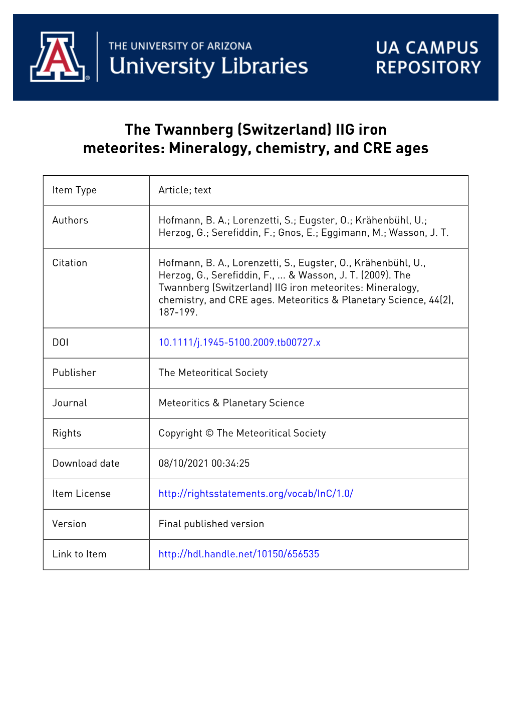 The Twannberg (Switzerland) IIG Iron Meteorites: Mineralogy, Chemistry, and CRE Ages