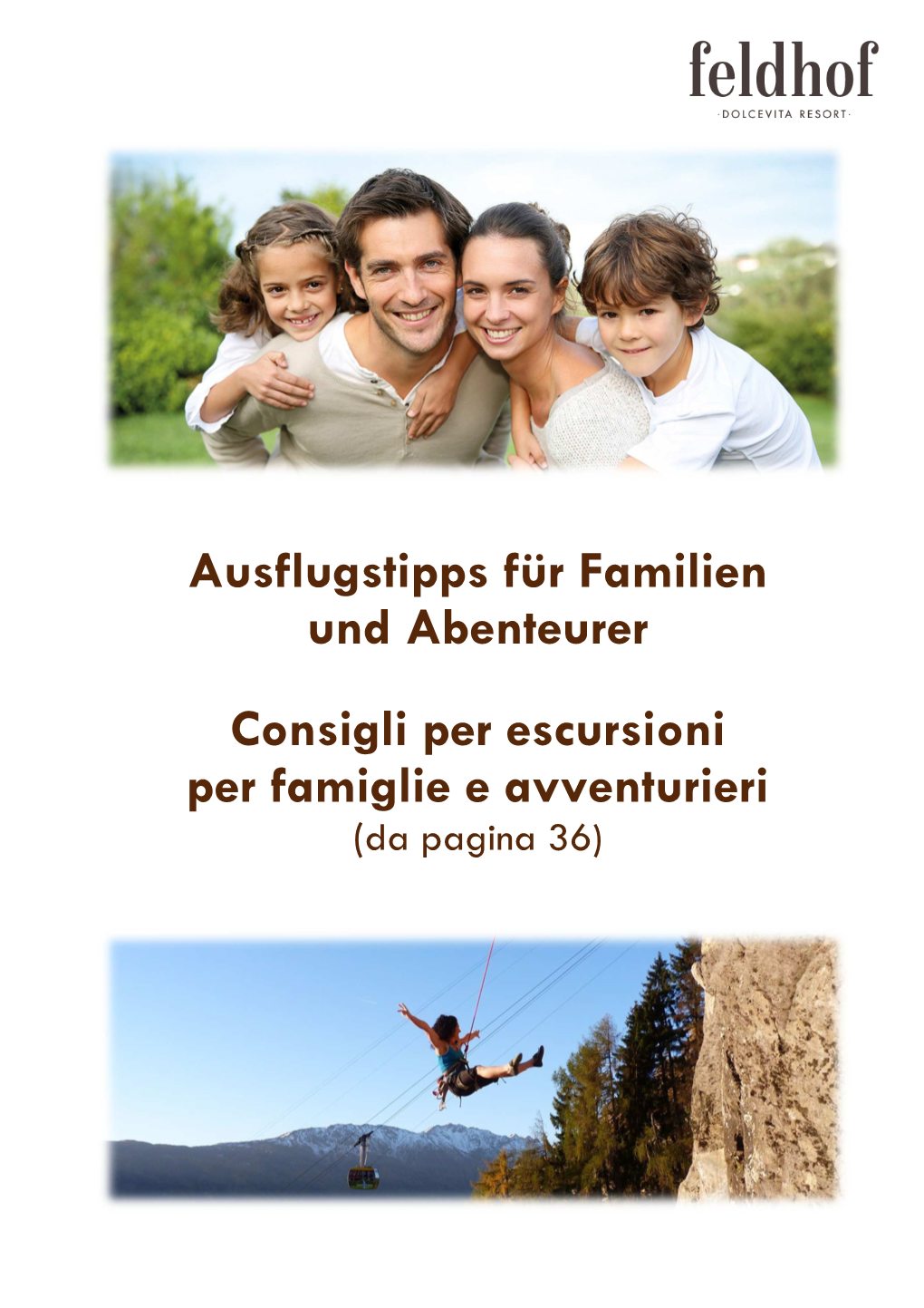 Ausflugstipps Für Familien Und Abenteurer DE+IT