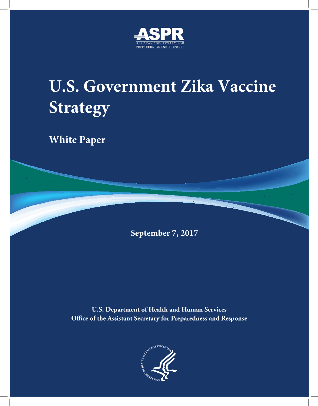 US Government Zika Vaccine Strategy White Paper