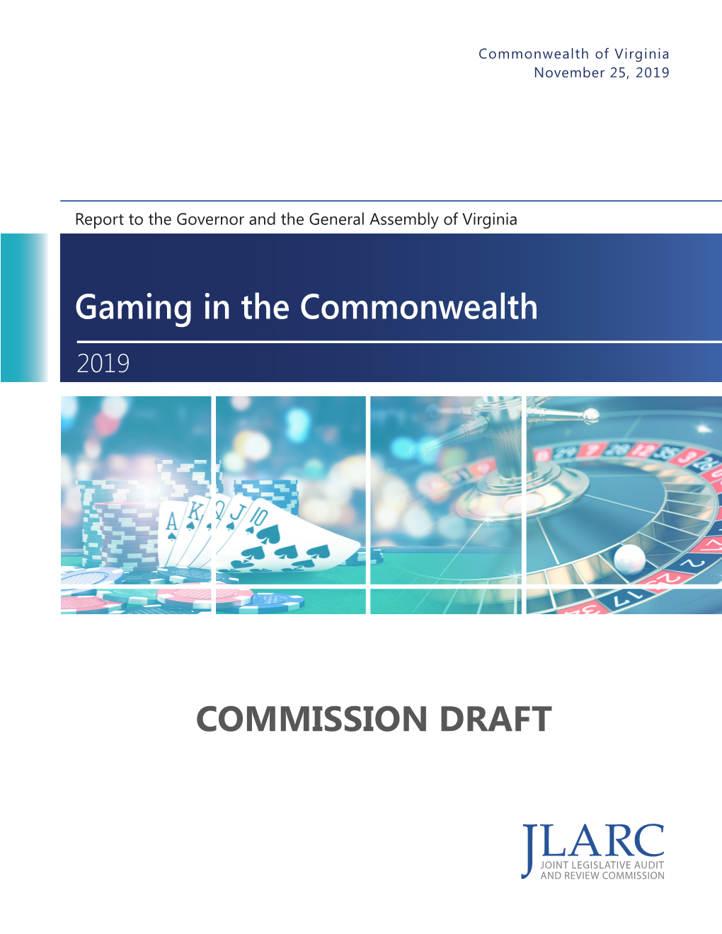 Gaming in the Commonwealth COMMISSION DRAFT