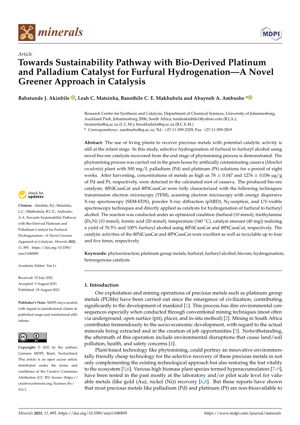 Towards Sustainability Pathway with Bio-Derived Platinum and Palladium Catalyst for Furfural Hydrogenation—A Novel Greener Approach in Catalysis