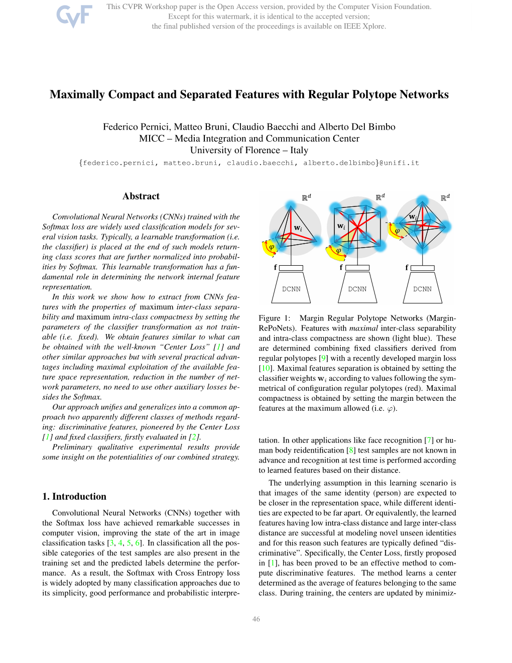Maximally Compact and Separated Features with Regular Polytope Networks
