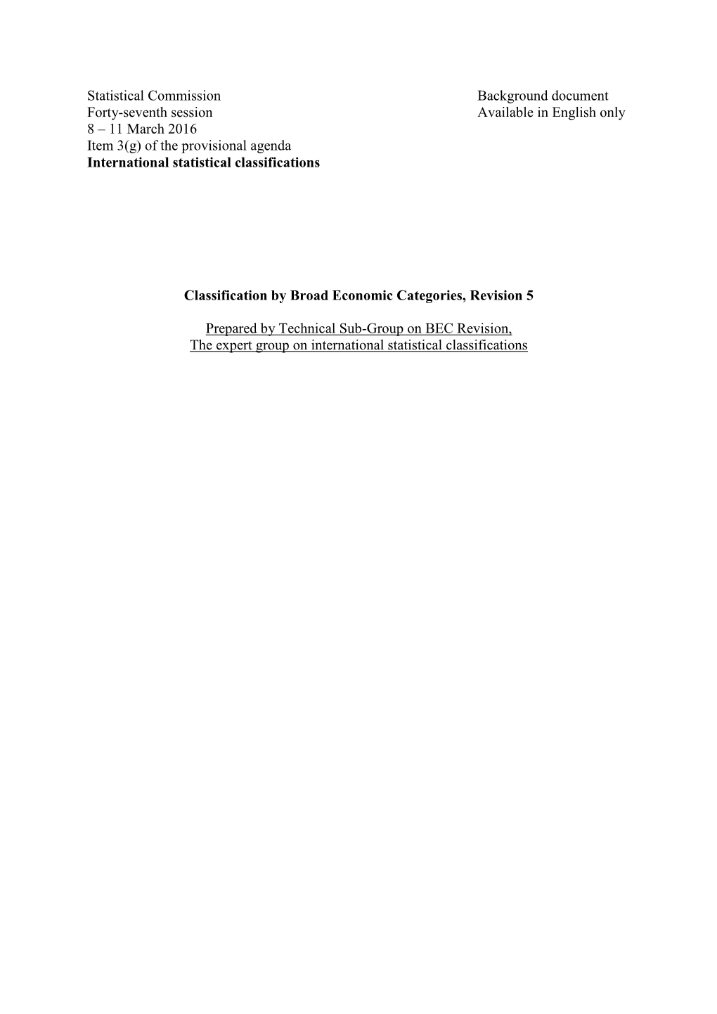 Classification by Broad Economic Categories, Revision 5