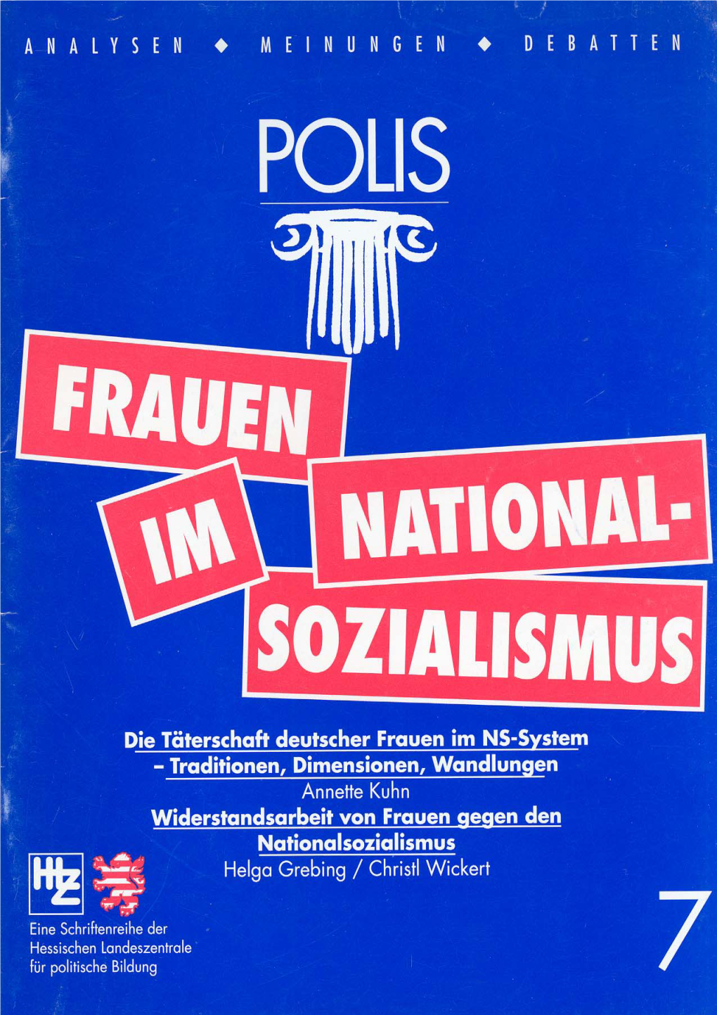 Frauen Im Nationalsozialismus Männer, Auch Wenn Die Forschung Auf Diesem Gebiet Uns Dies Lange Glauben Ließ