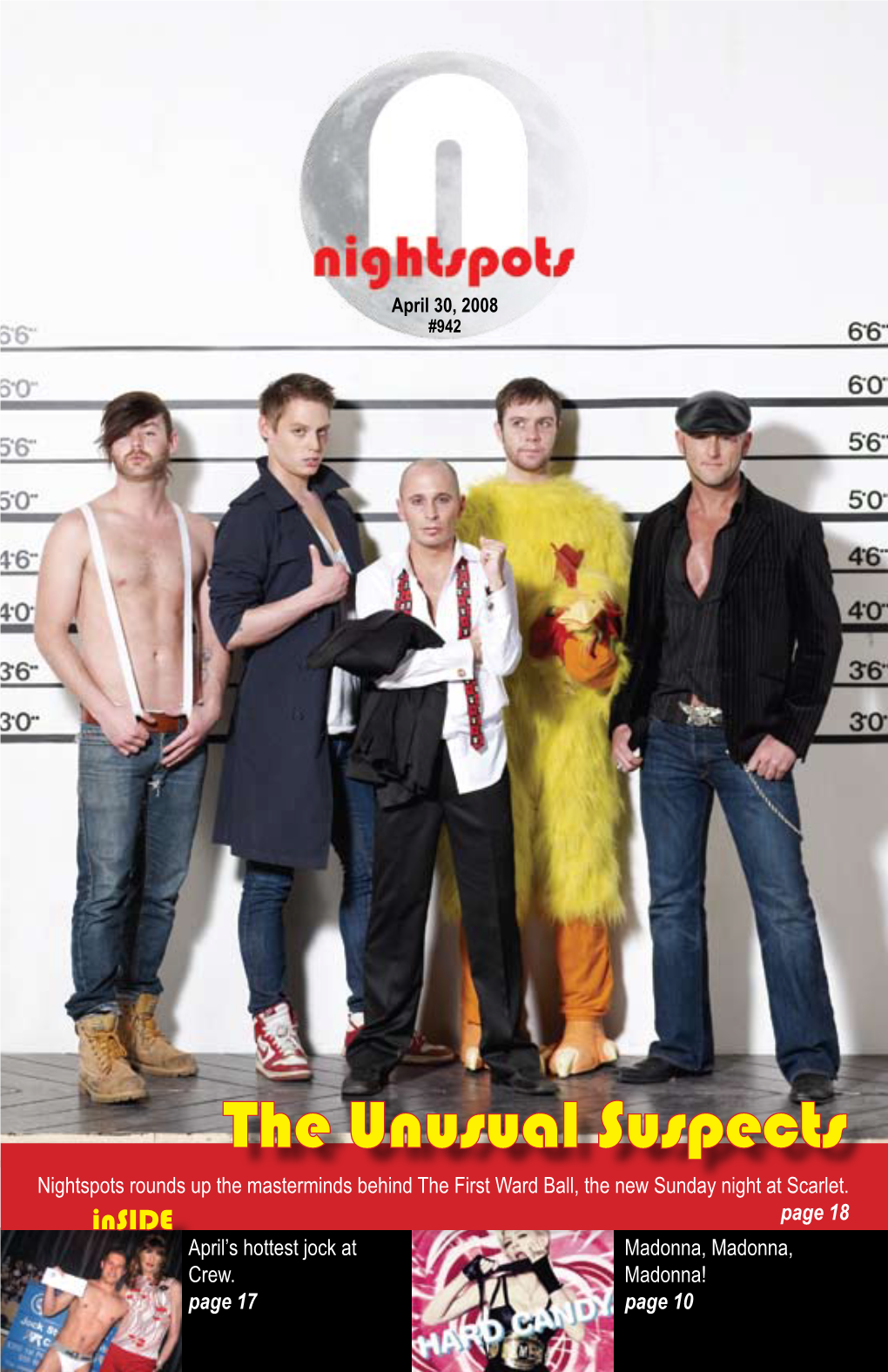 The Unusual Suspects Nightspots Rounds up the Masterminds Behind the First Ward Ball, the New Sunday Night at Scarlet