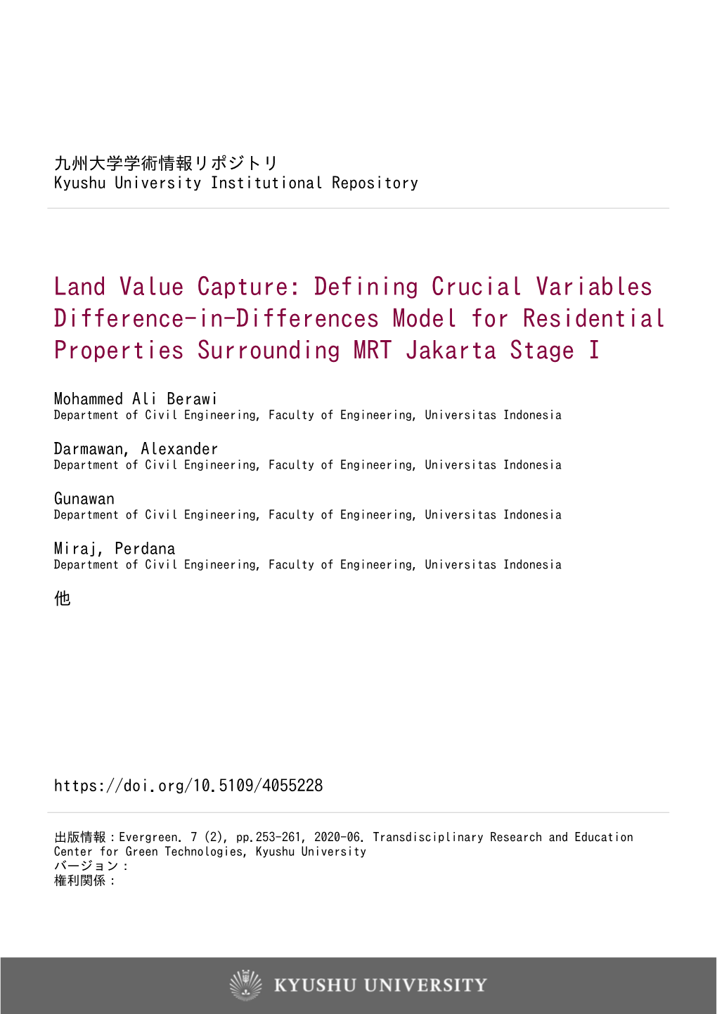 Land Value Capture: Defining Crucial Variables Difference-In-Differences Model for Residential Properties Surrounding MRT Jakarta Stage I