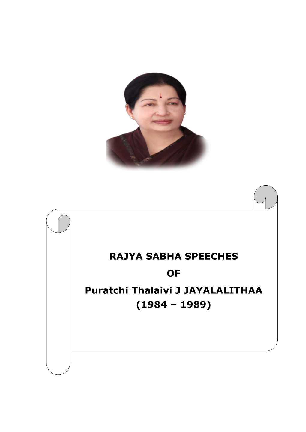 RAJYA SABHA SPEECHES of Puratchi Thalaivi J JAYALALITHAA