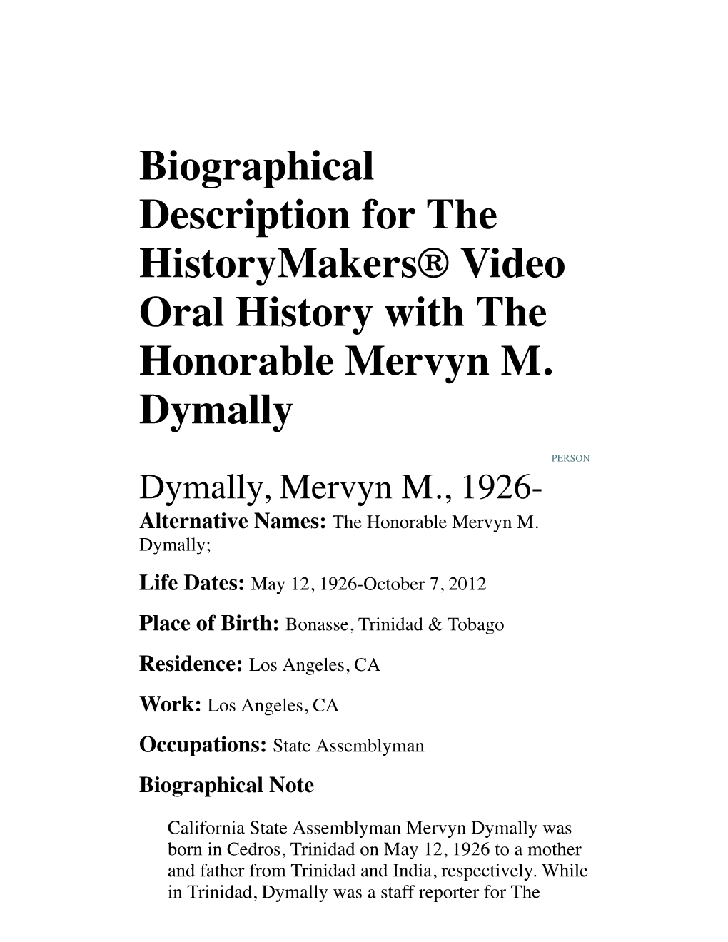 Biographical Description for the Historymakers® Video Oral History with the Honorable Mervyn M