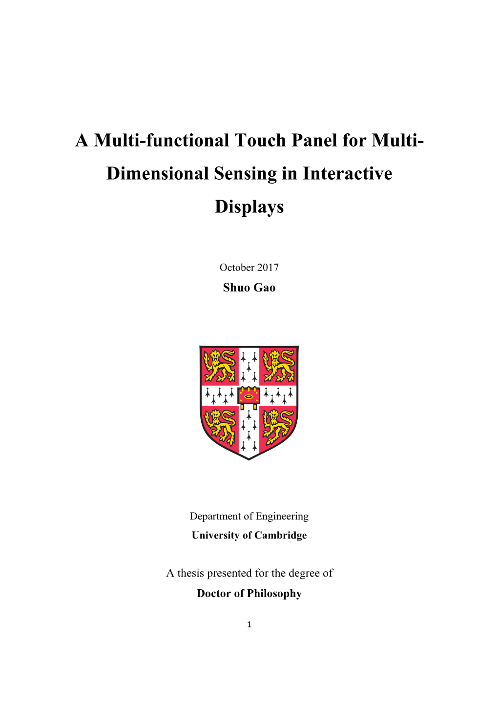 A Multi-Functional Touch Panel for Multi- Dimensional Sensing in Interactive Displays