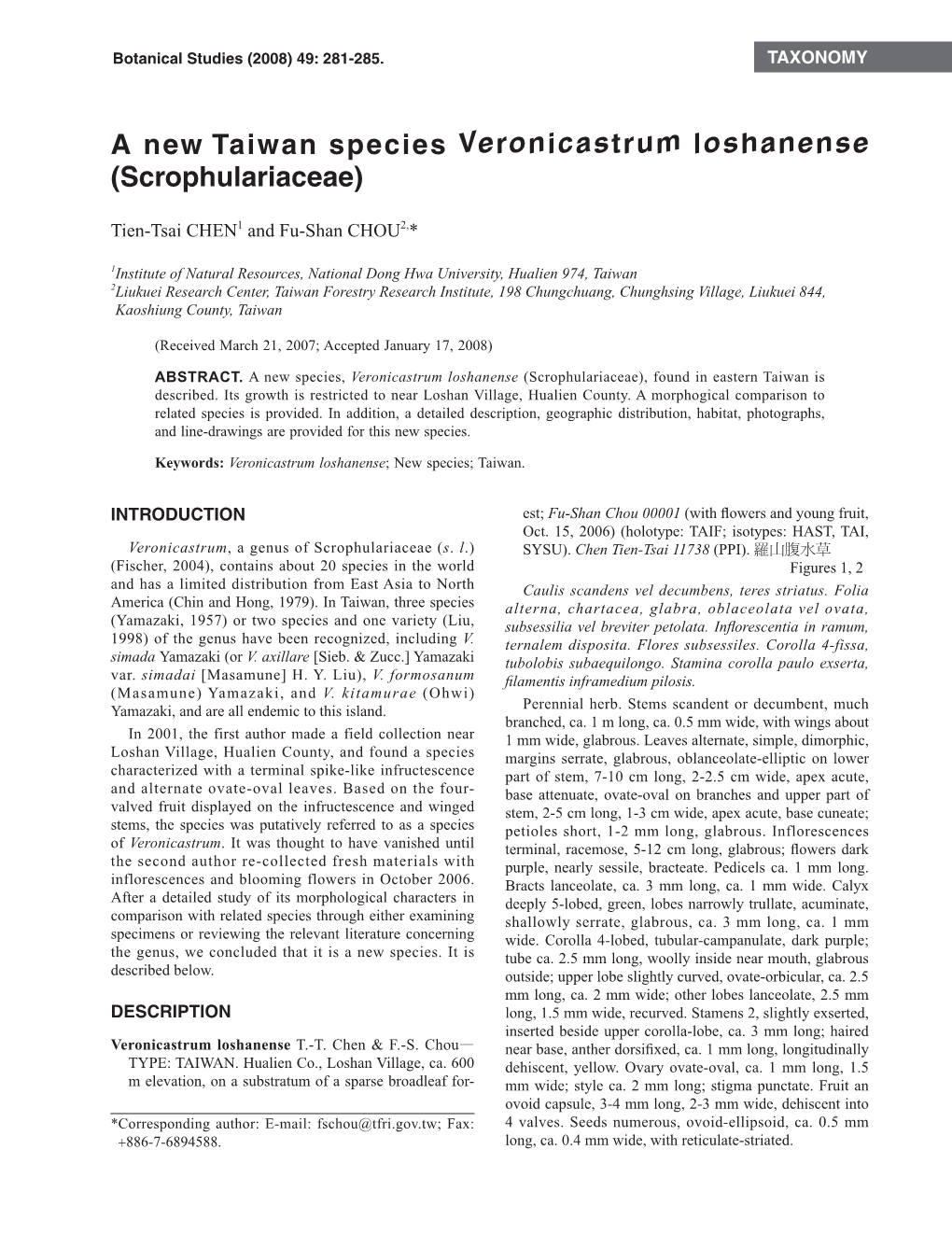 A New Taiwan Species Veronicastrum Loshanense (Scrophulariaceae)