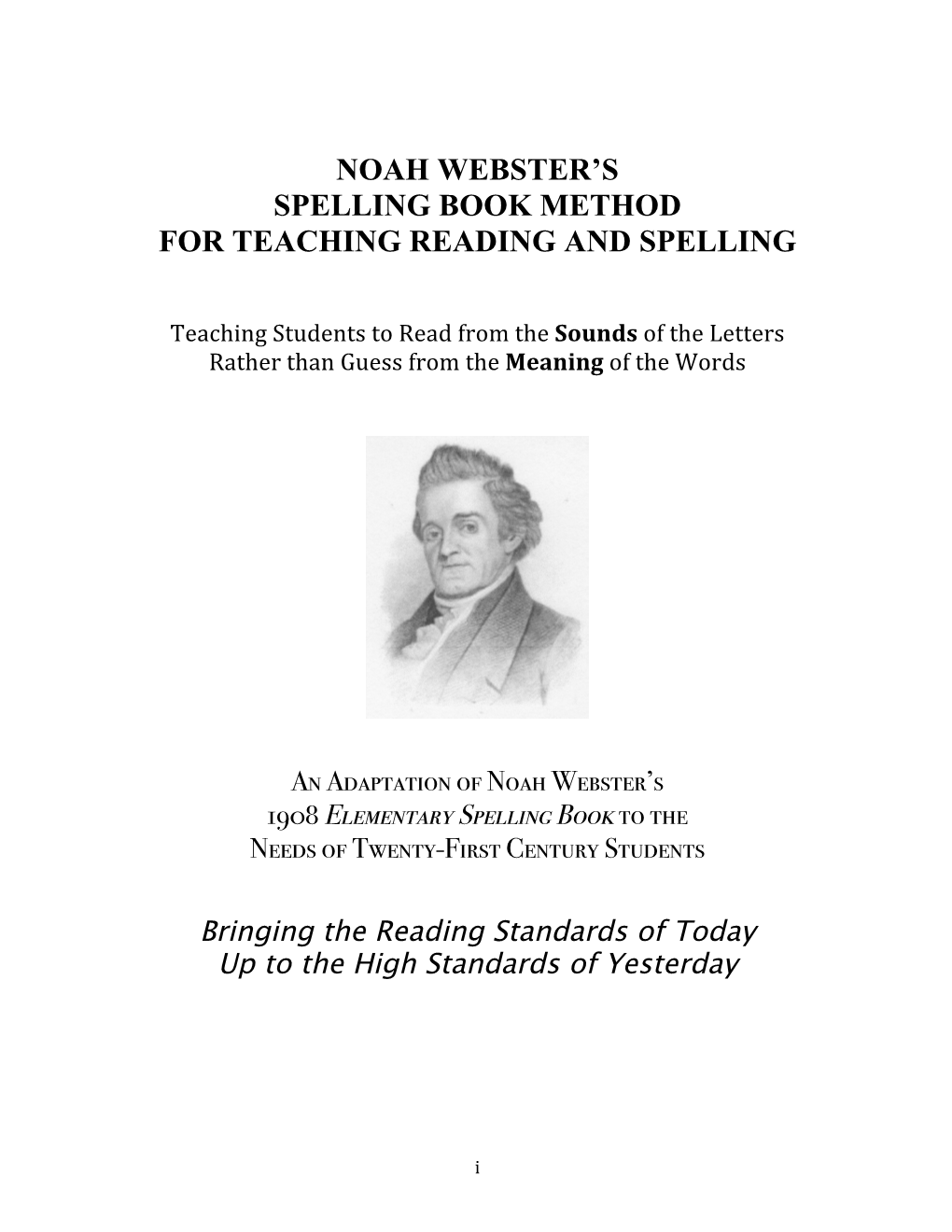 Noah Webster's Spelling Book Method for Teaching Reading and Spelling