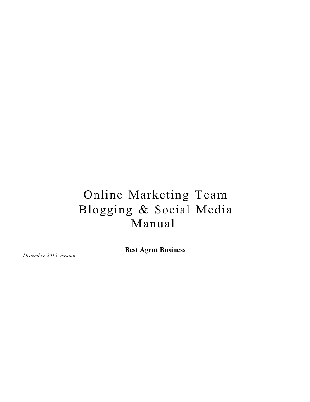 Blogging Social Media Manual