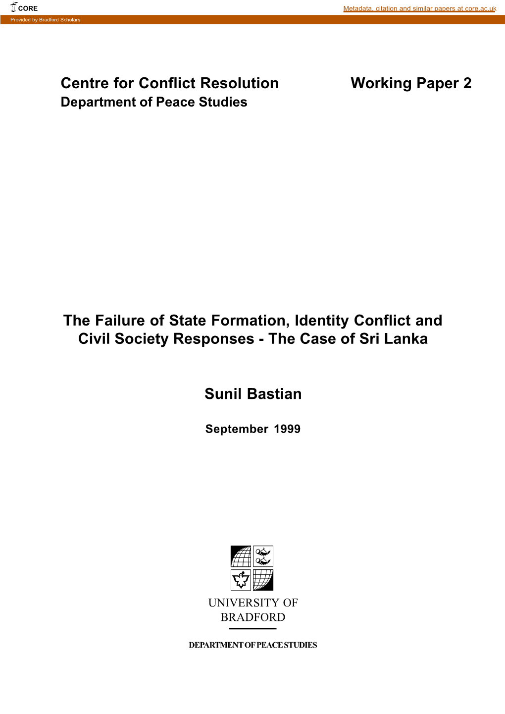 Centre for Conflict Resolution Working Paper 2 the Failure Of