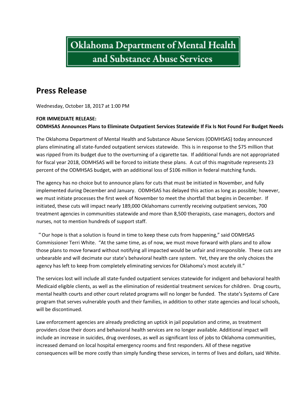 FOR IMMEDIATE RELEASE: ODMHSAS Announces Plans to Eliminate Outpatient Services Statewide