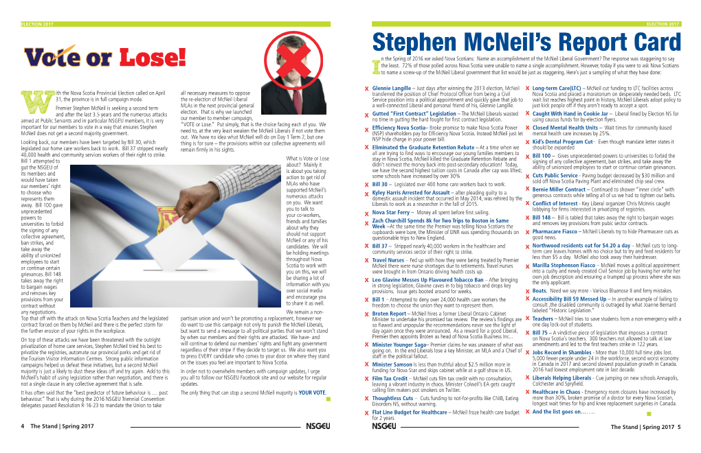 Vo E Or Lose! Stephen Mcneil's Report Card