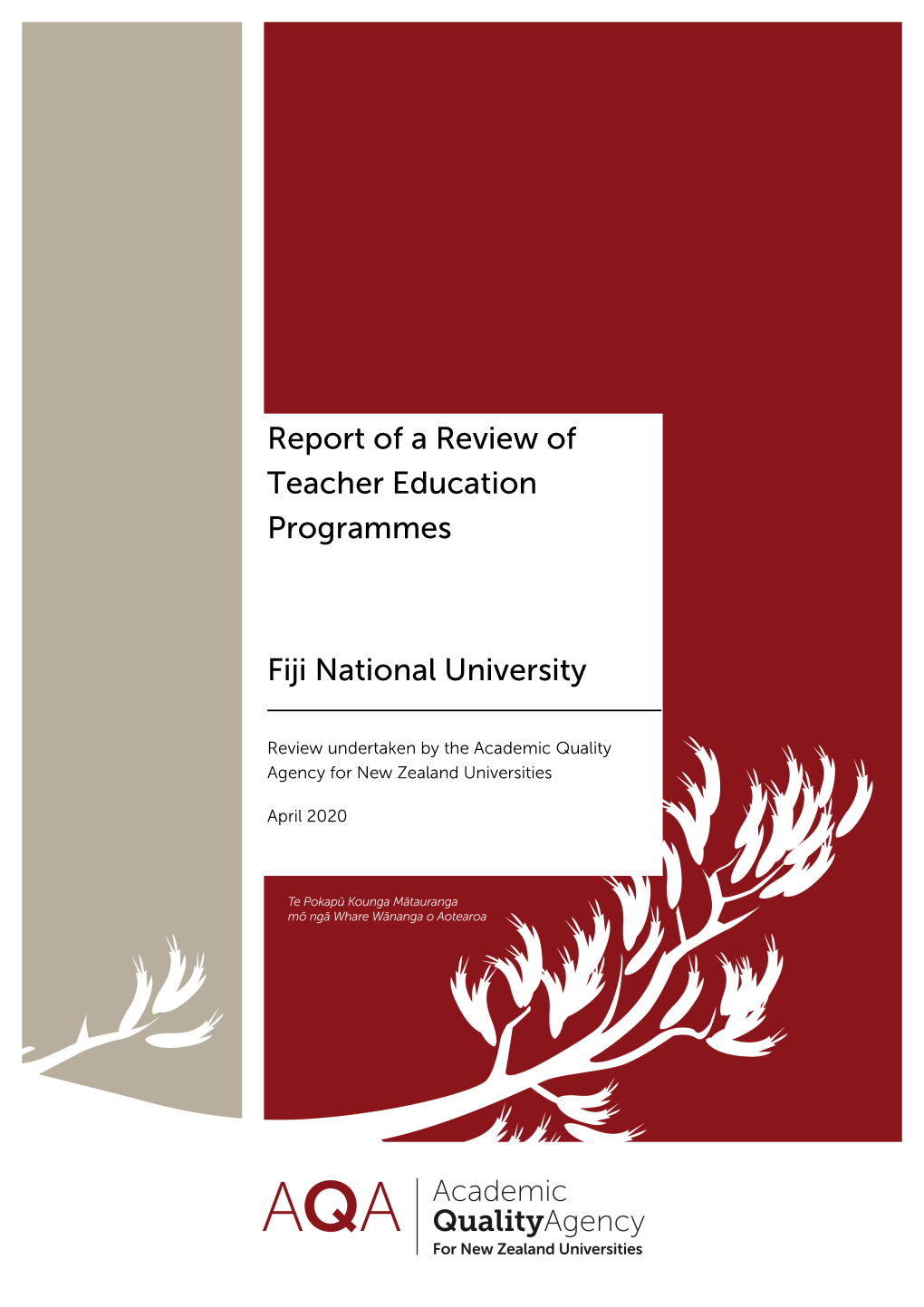 Report of a Review of Teacher Education Programmes Fiji