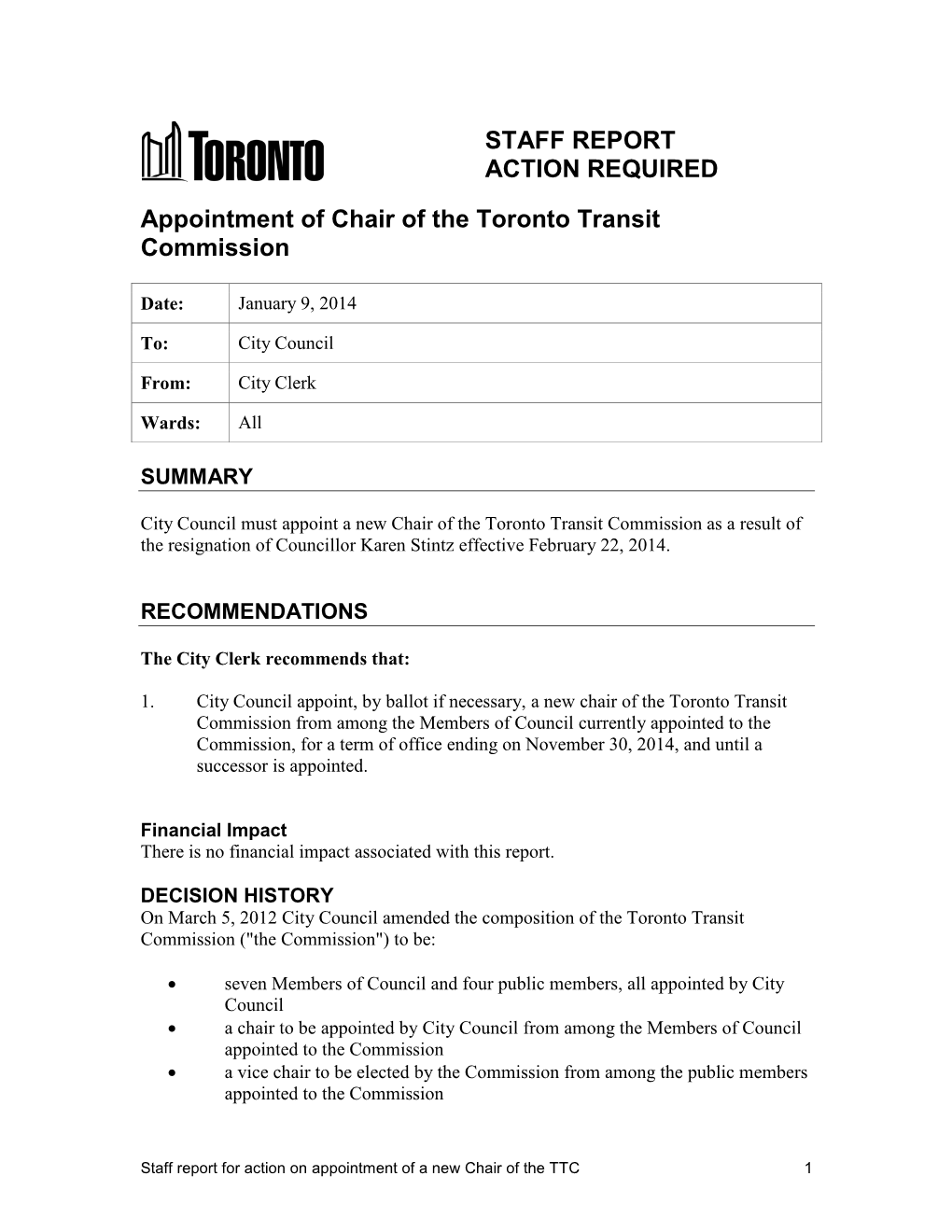 STAFF REPORT ACTION REQUIRED Appointment of Chair of the Toronto