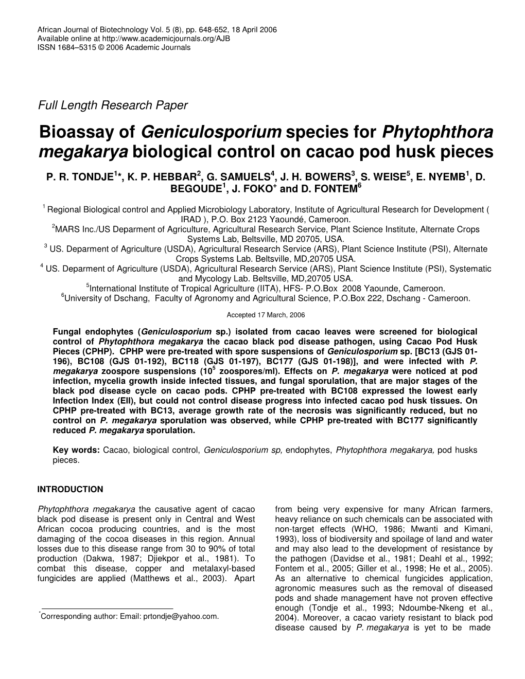 Bioassay of Geniculosporium Species for Phytophthora Megakarya Biological Control on Cacao Pod Husk Pieces