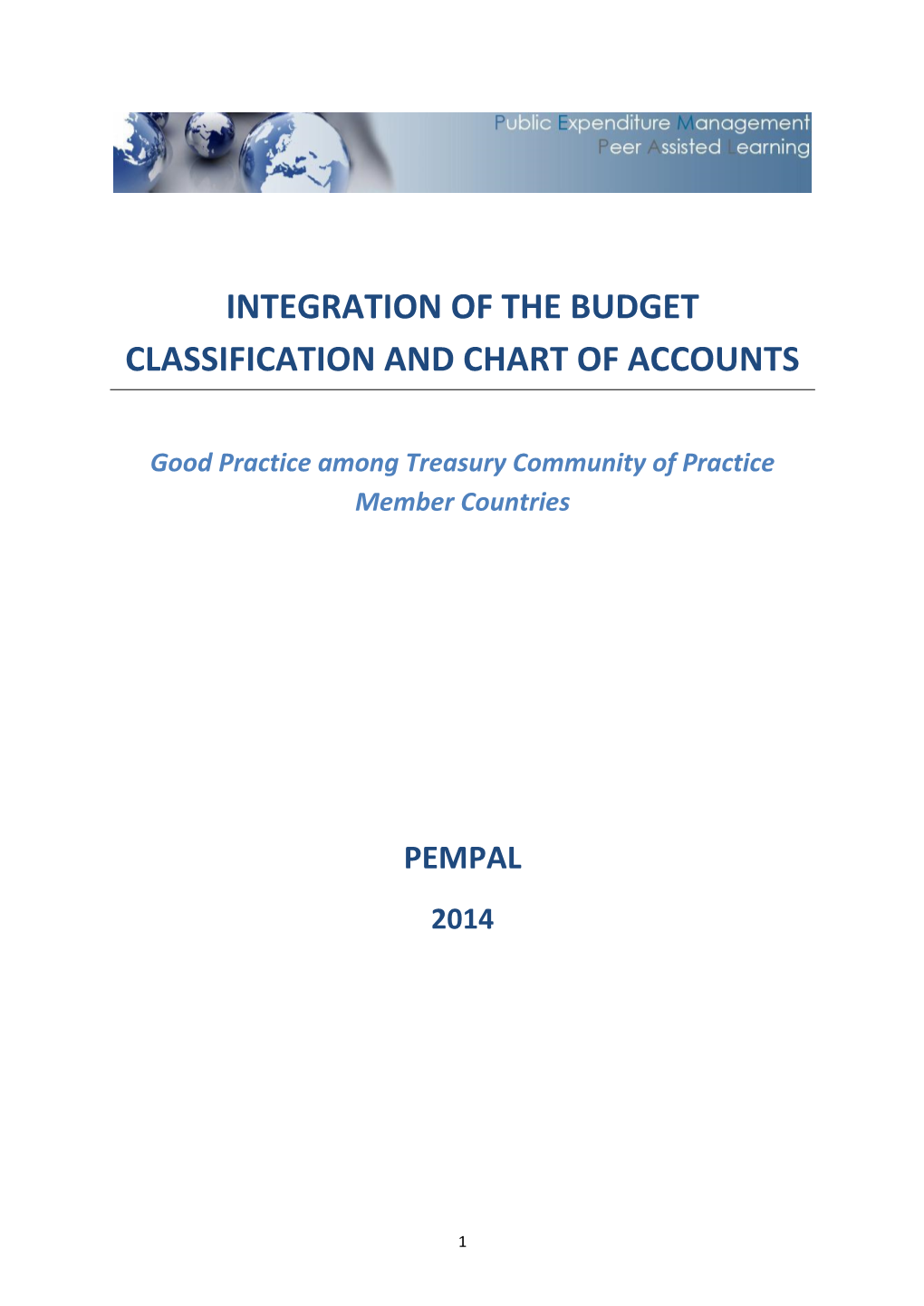 Integration of the Budget Classification and Chart of Accounts