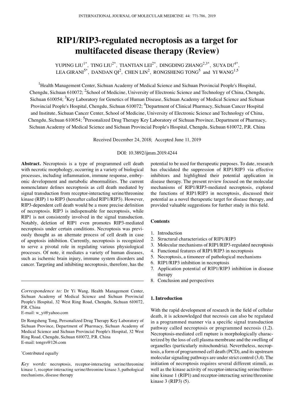 RIP1/RIP3-Regulated Necroptosis As a Target for Multifaceted Disease Therapy (Review)