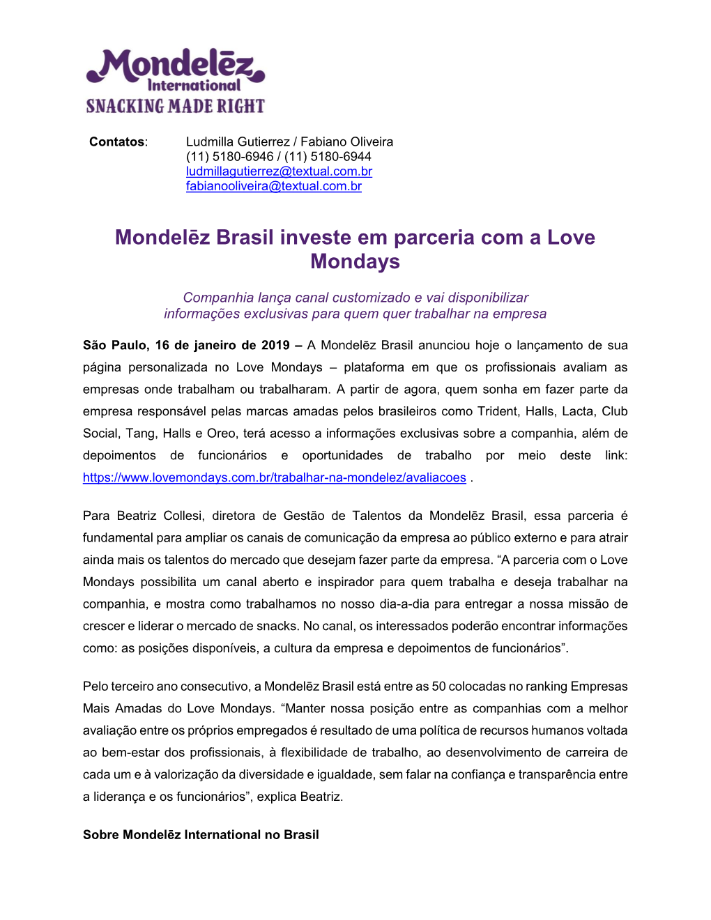Mondelēz Brasil Investe Em Parceria Com a Love Mondays