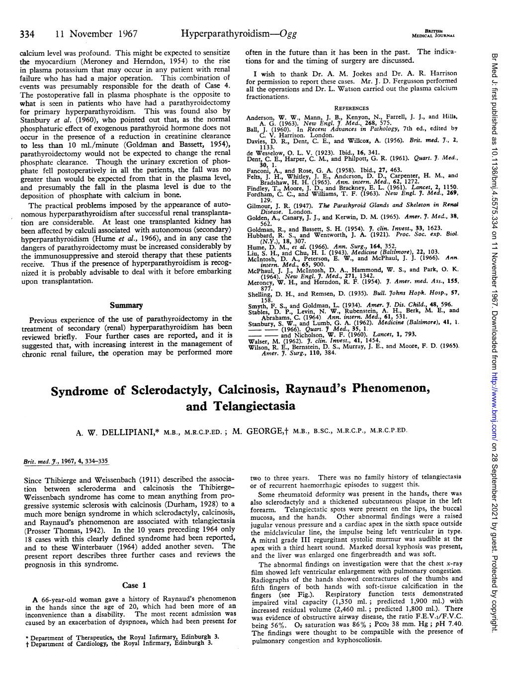 Syndrome of Sclerodactyly, Calcinosis, Raynaud's Phenomenon, and Telangiectasia