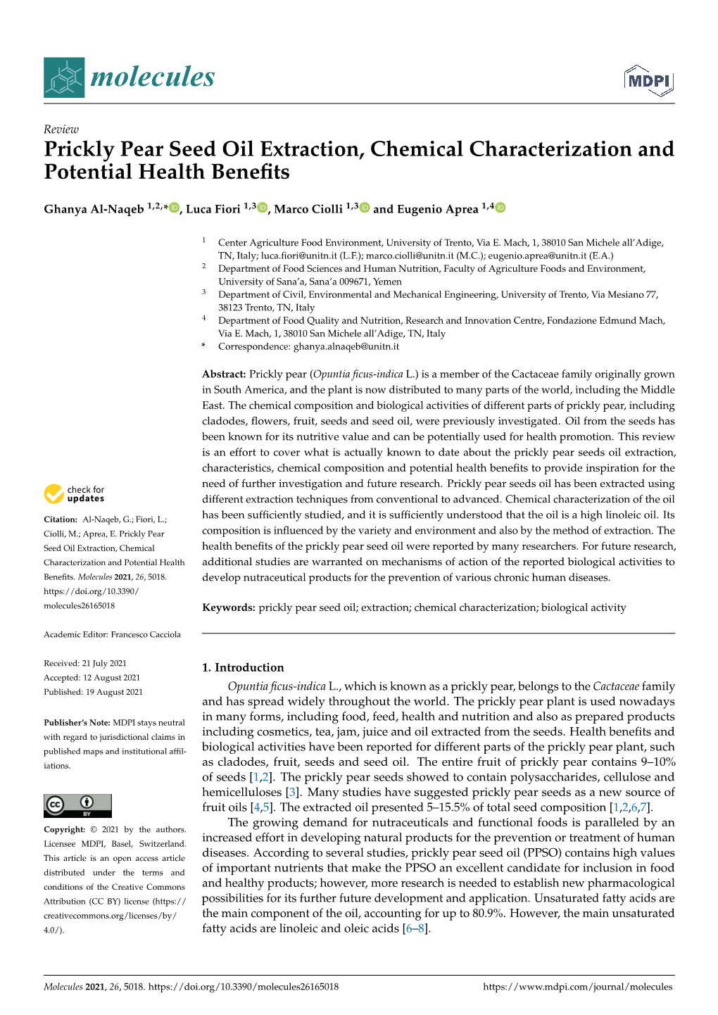 Prickly Pear Seed Oil Extraction, Chemical Characterization and Potential Health Beneﬁts