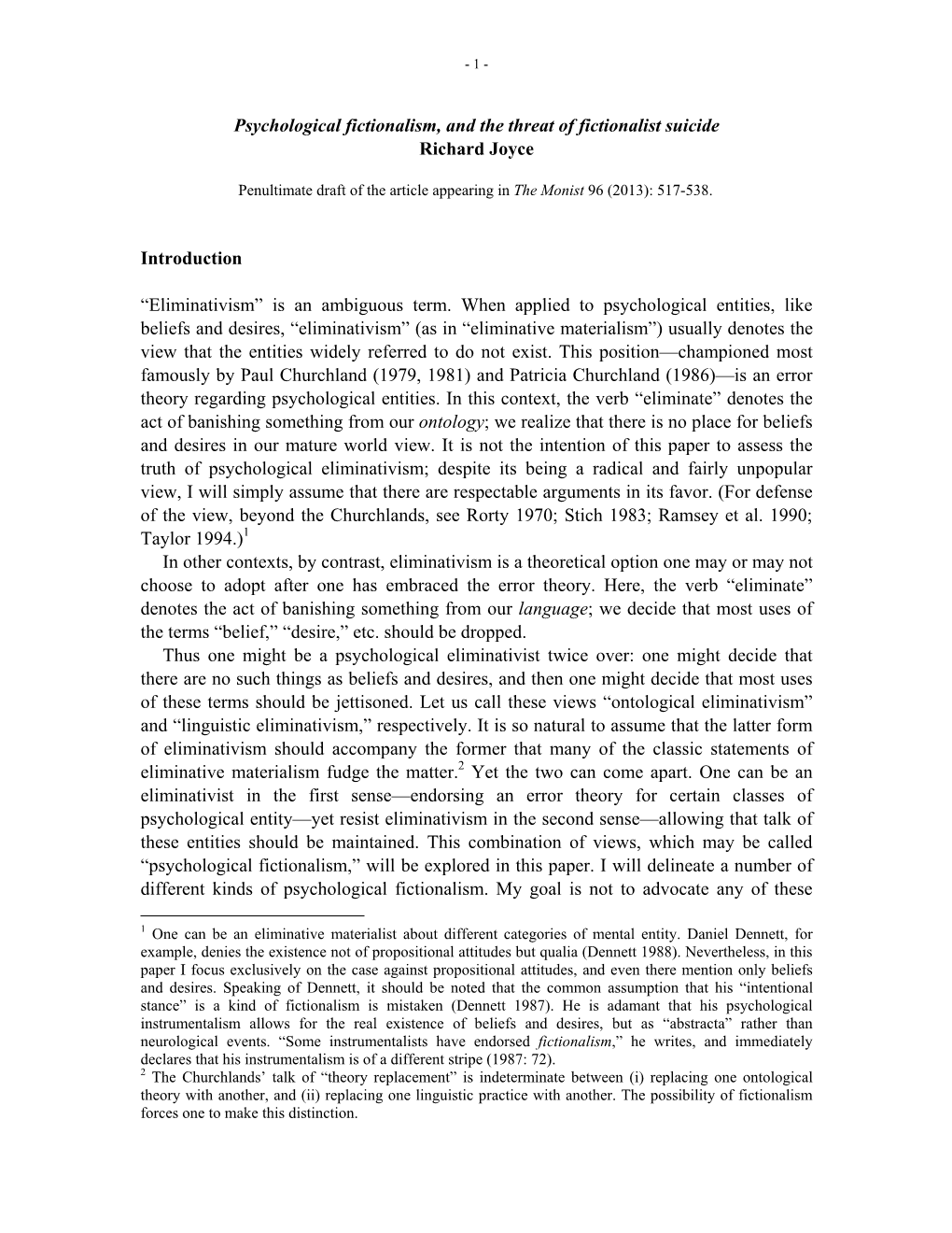 Psychological Fictionalism, and the Threat of Fictionalist Suicide Richard Joyce