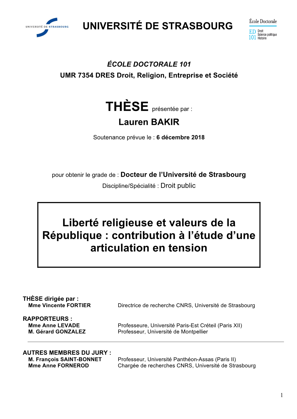 Liberté Religieuse Et Valeurs De La République : Contribution À L’Étude D’Une Articulation En Tension