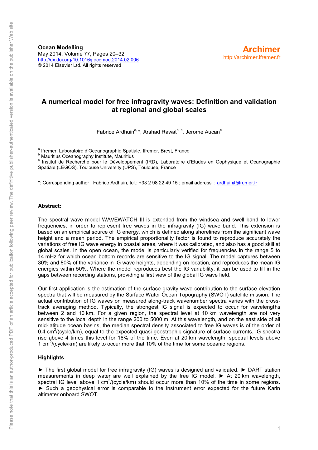 Infragravity Waves: Definition and Validation and Definition Waves: for Freeinfragravity Model Anumerical Cm 2014 Elsevier Rights 2014 Ltd