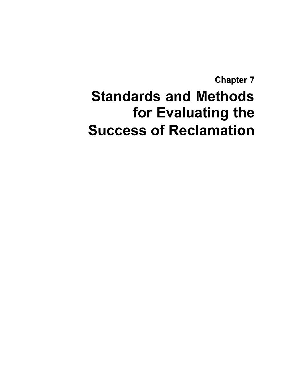 Standards and Methods for Evaluating the Success of Reclamation Contents