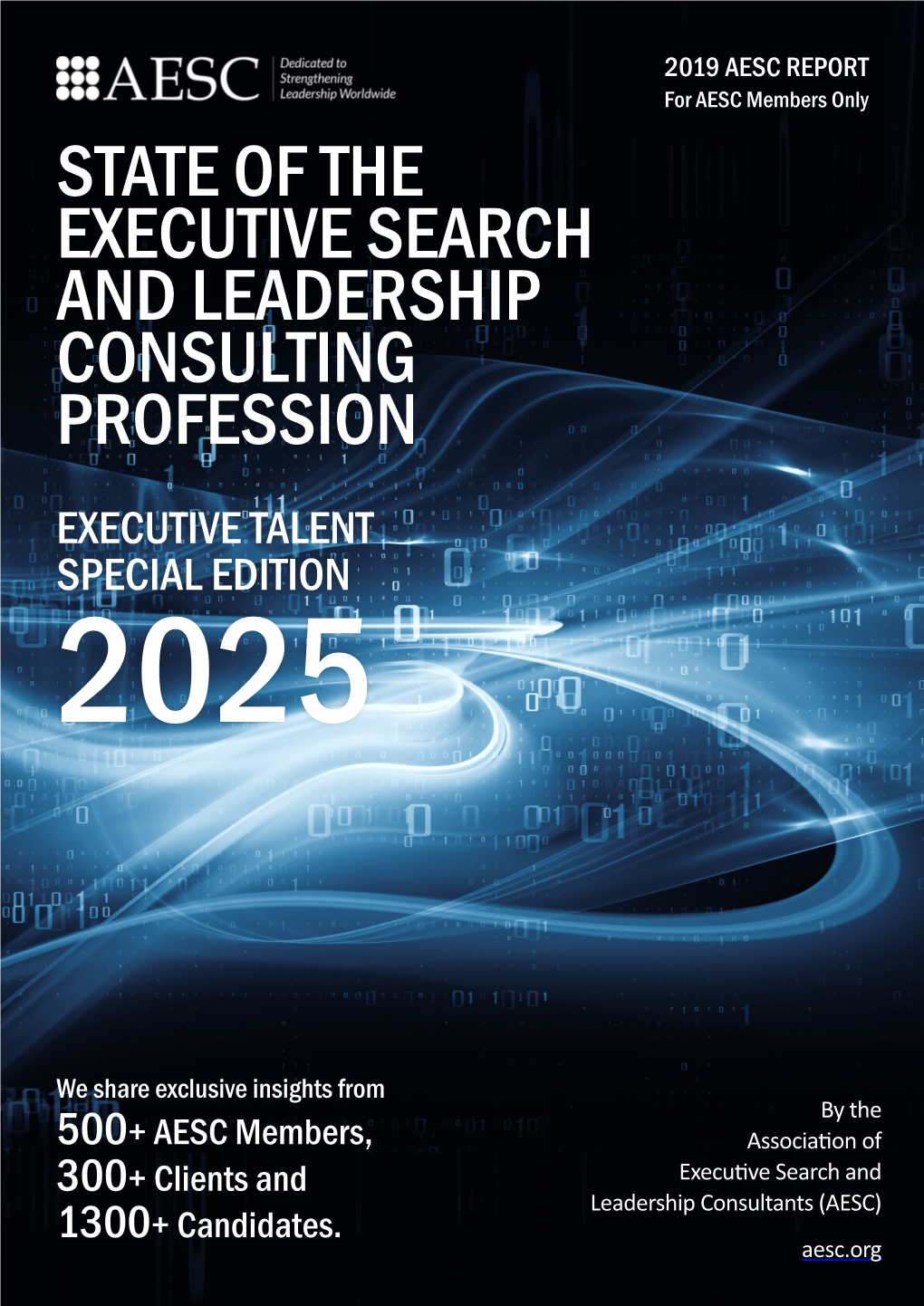 State of the Executive Search and Leadership Consulting Profession Executive Talent Special Edition 2025