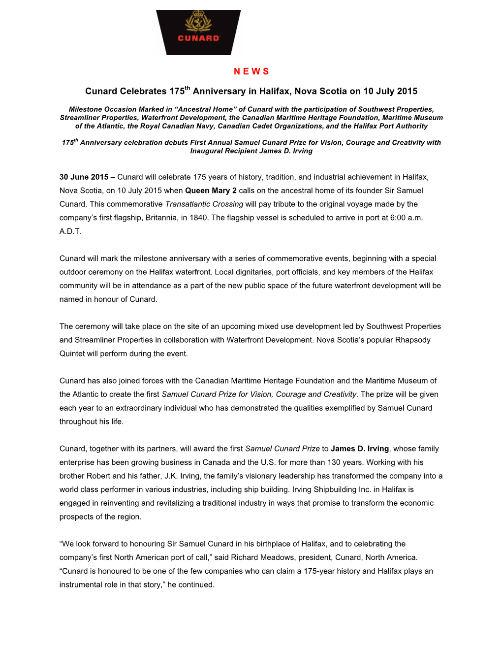 Cunard Celebrates 175Th Anniversary in Halifax, Nova Scotia on 10 July 2015