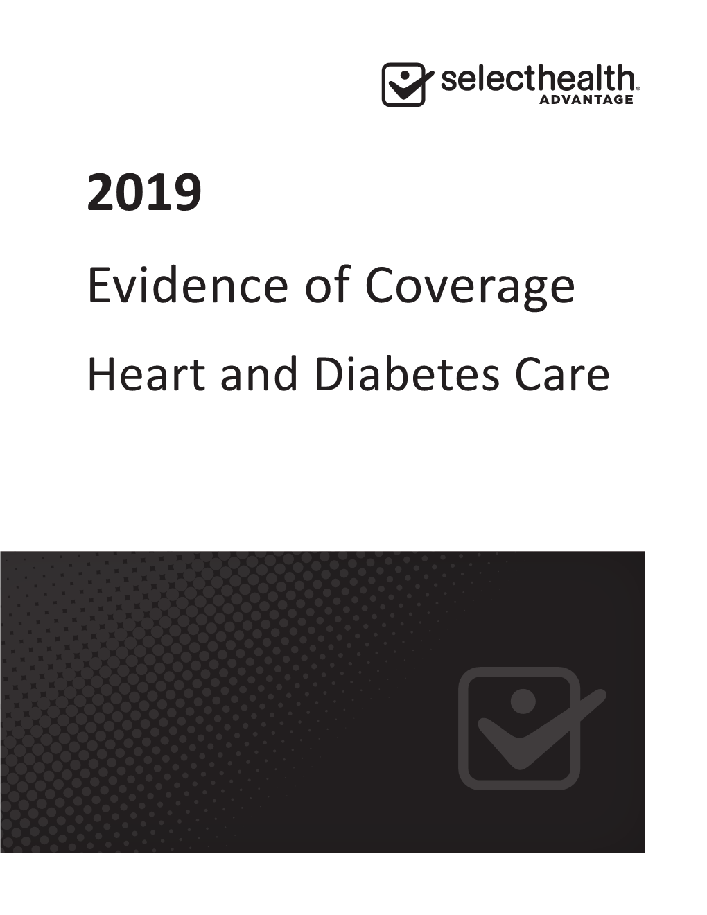 Evidence of Coverage Heart and Diabetes Care