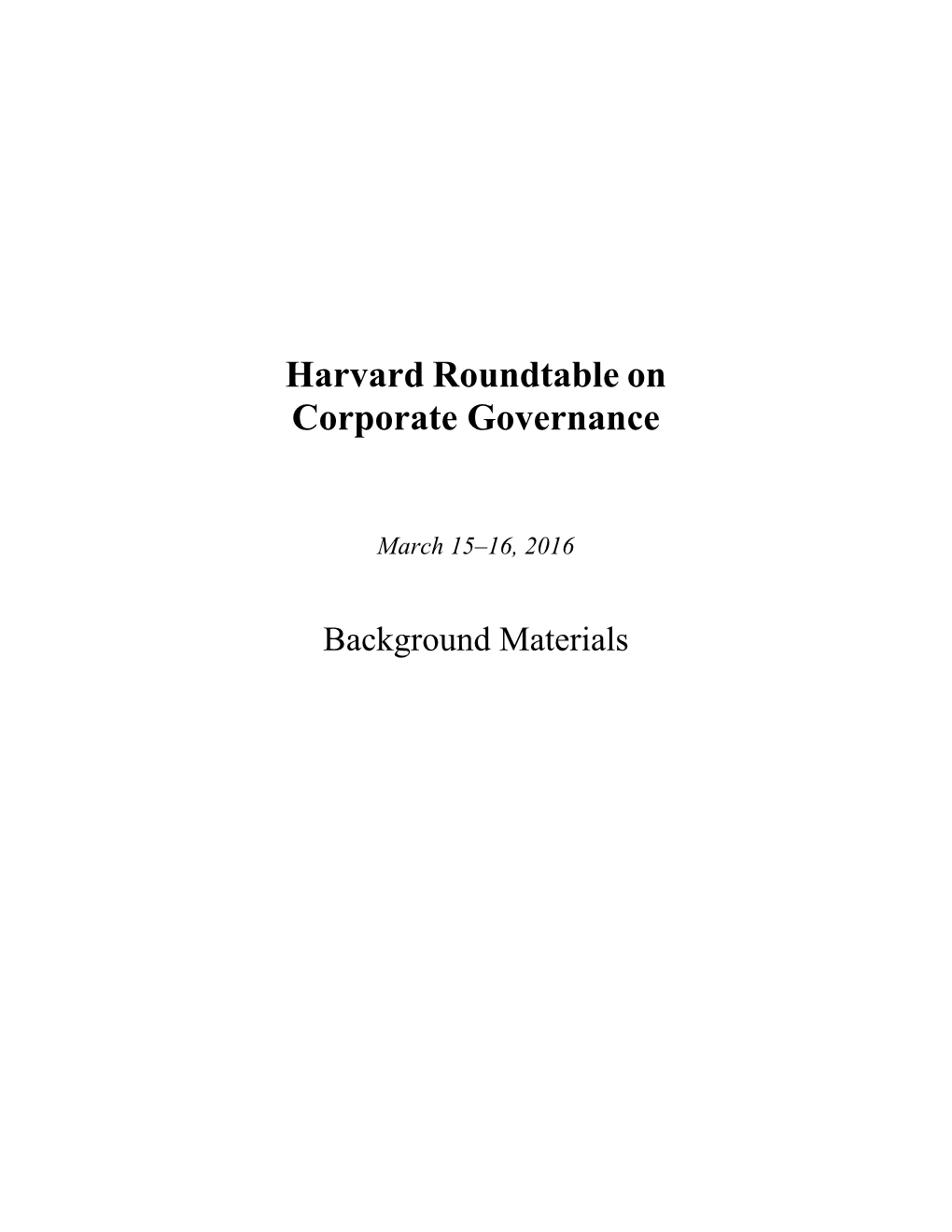 Harvard Roundtable on Corporate Governance