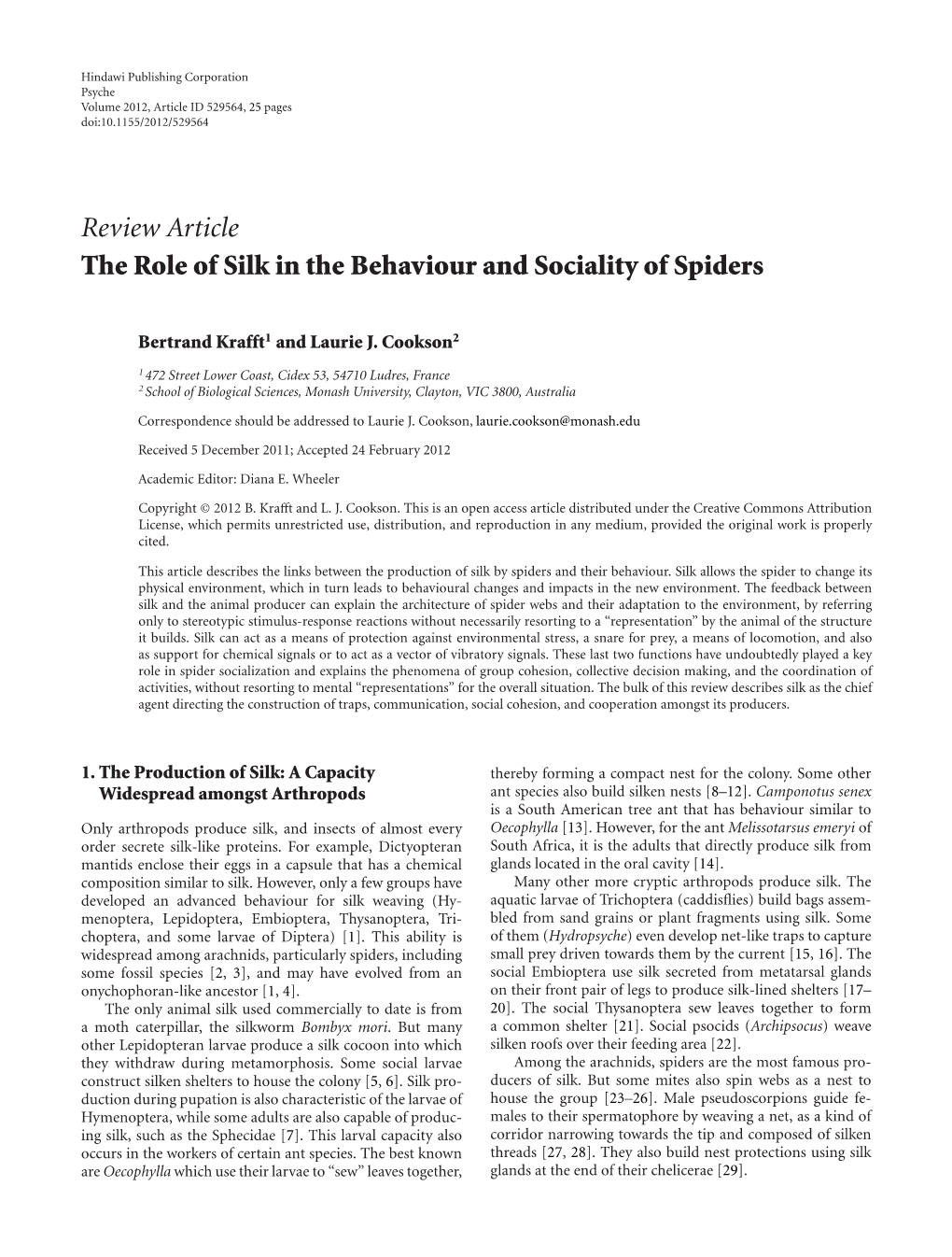 The Role of Silk in the Behaviour and Sociality of Spiders