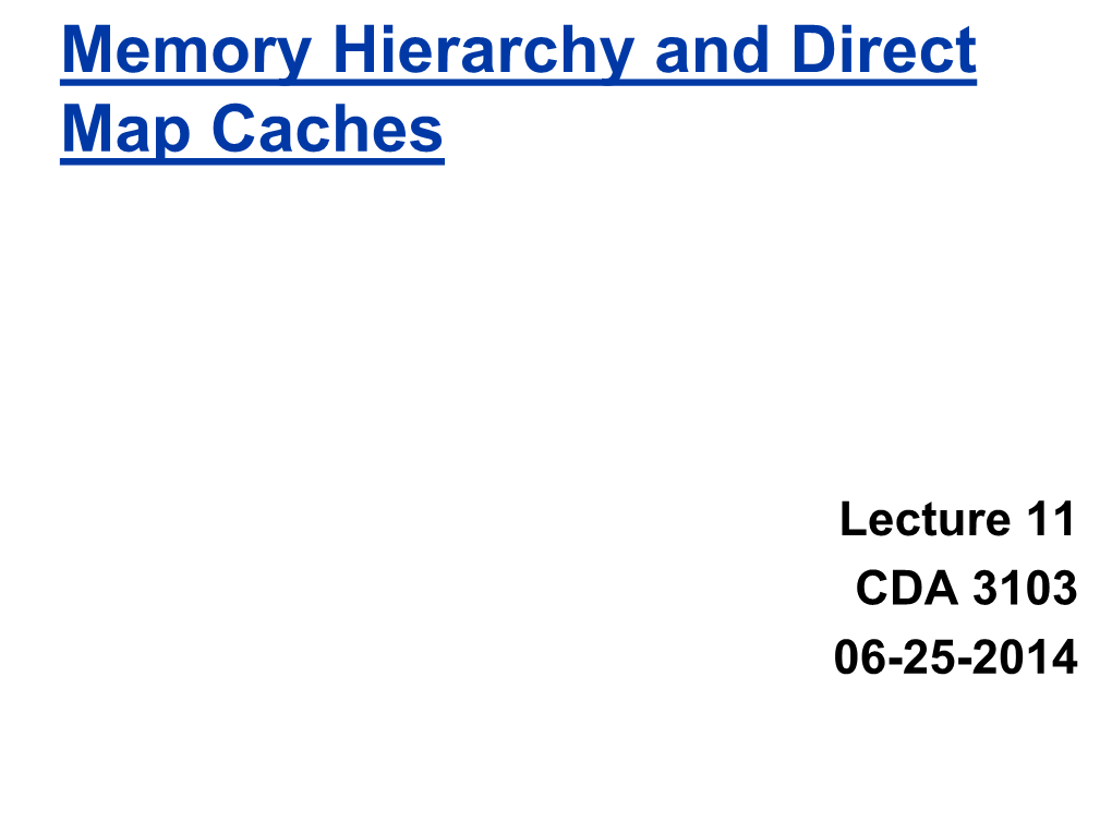 Main Memory Concepts and Cache