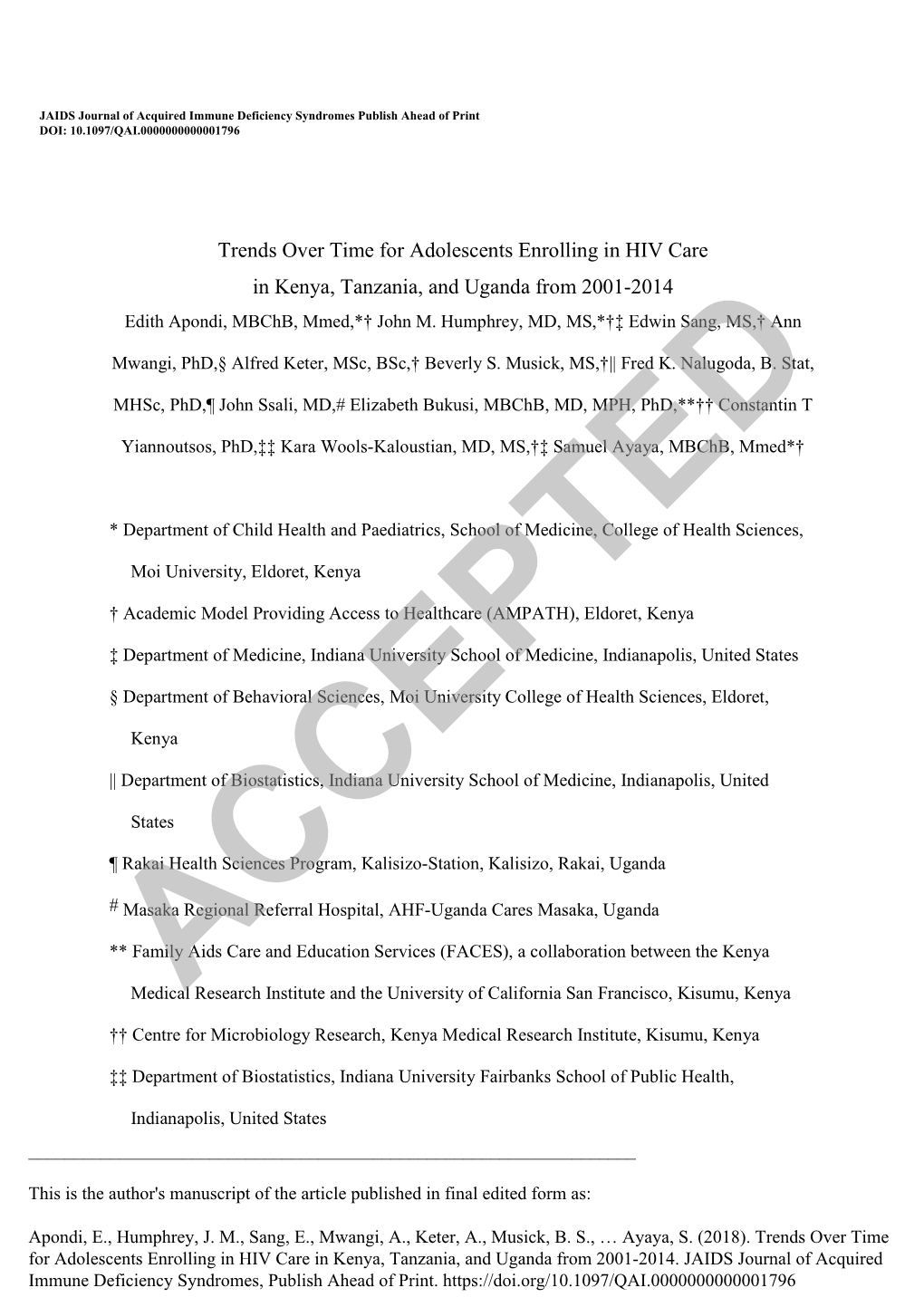 Trends Over Time for Adolescents Enrolling in HIV Care in Kenya, Tanzania, and Uganda from 2001-2014 Edith Apondi, Mbchb, Mmed,*† John M