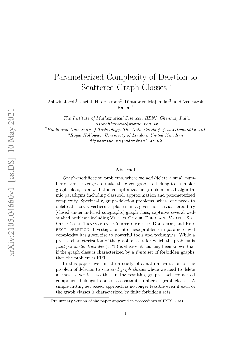 Parameterized Complexity of Deletion to Scattered Graph Classes Arxiv