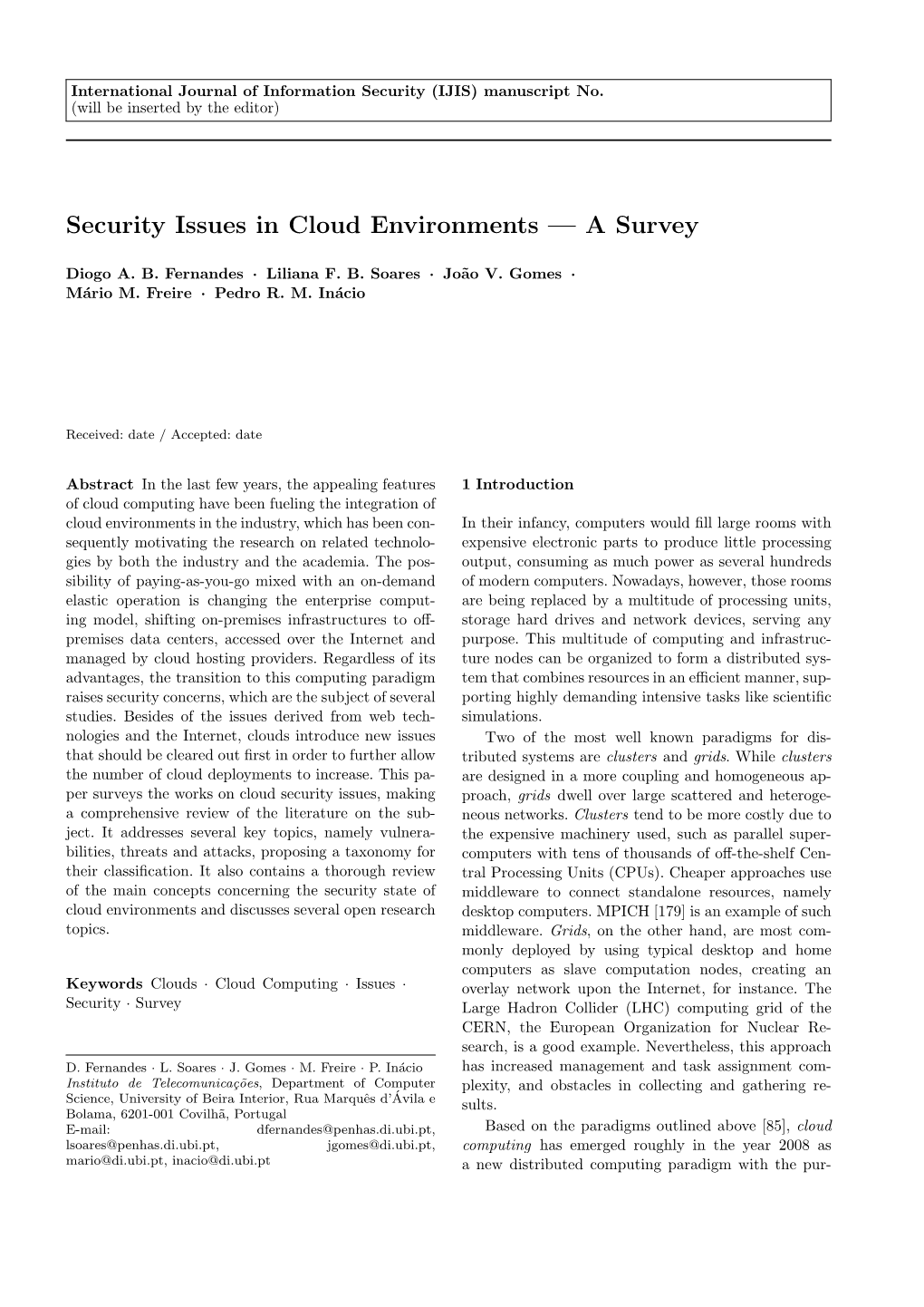 Security Issues in Cloud Environments — a Survey