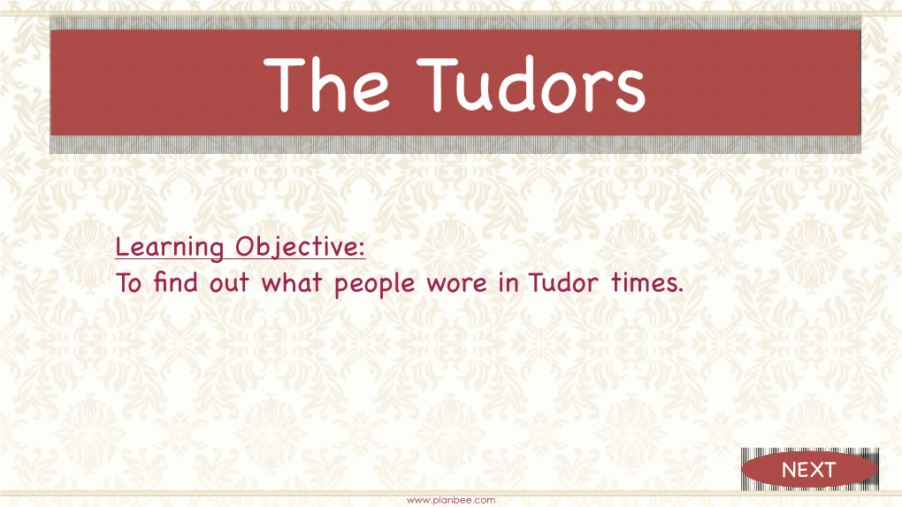 To Find out What People Wore in Tudor Times