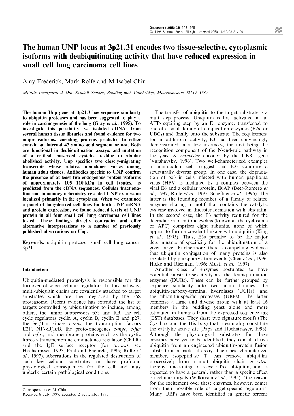 The Human UNP Locus at 3P21.31 Encodes Two Tissue-Selective