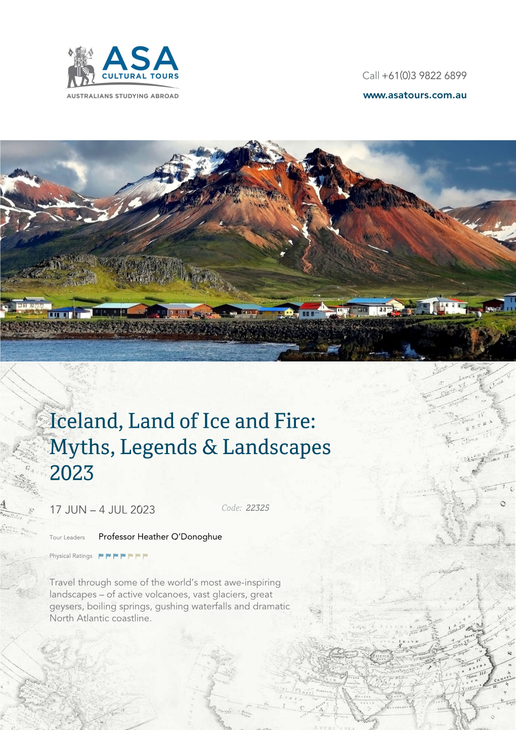 Iceland, Land of Ice and Fire: Myths, Legends & Landscapes 2023