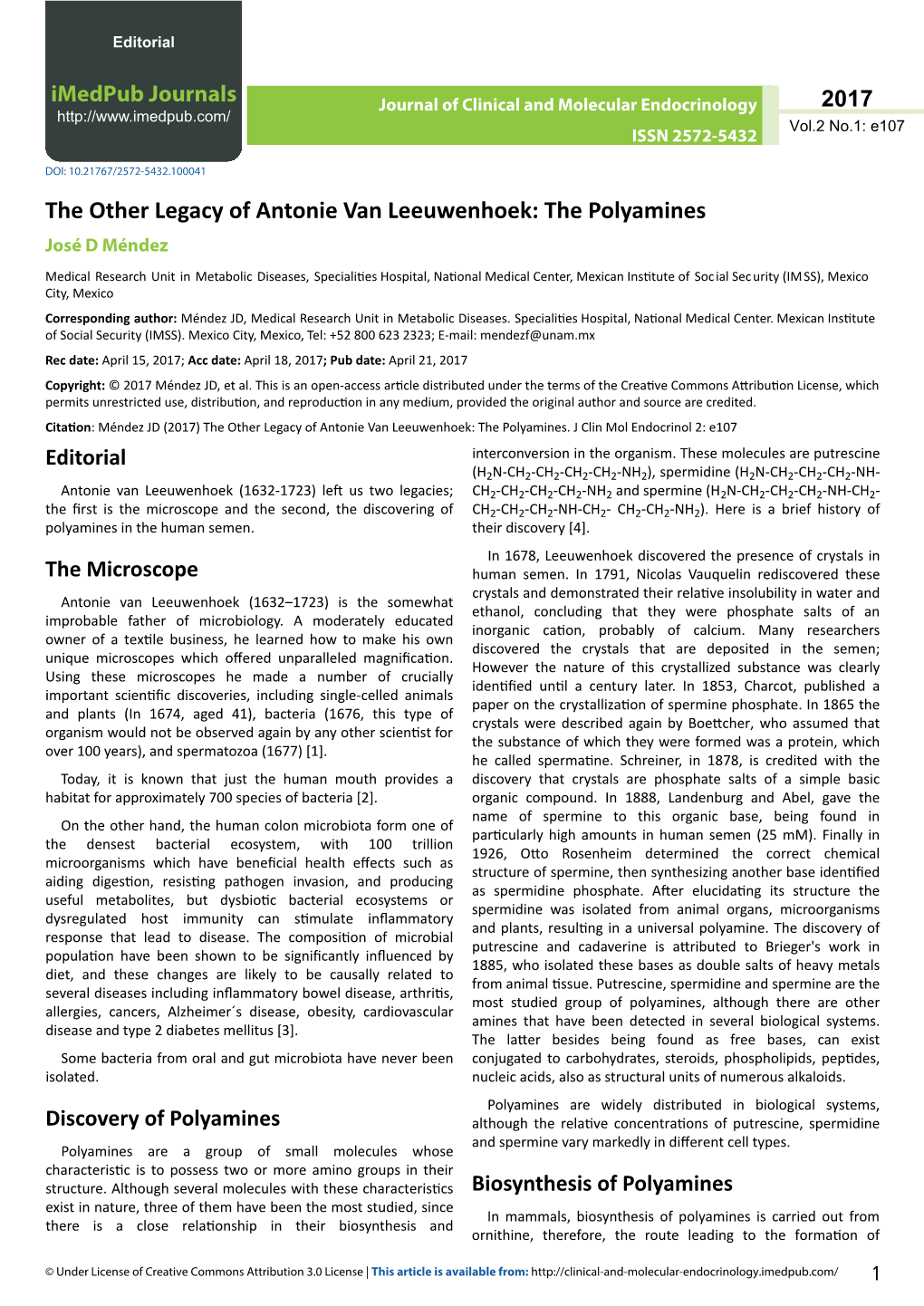 The Other Legacy of Antonie Van Leeuwenhoek: the Polyamines José D Méndez