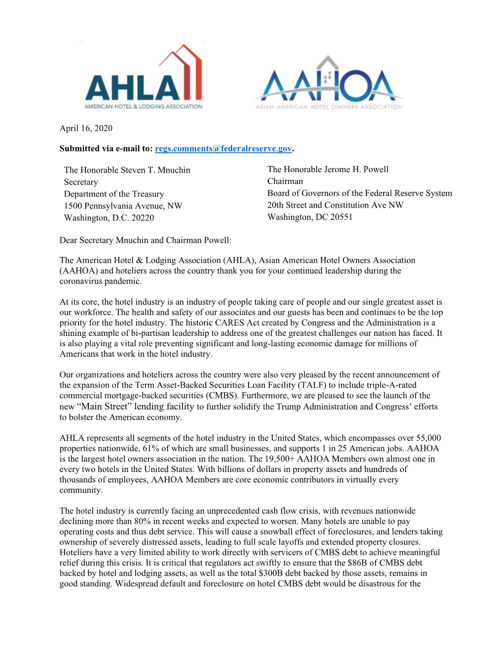 April 16, 2020 Submitted Via E-Mail To: Regs.Comments@Federalreserve.Gov. the Honorable Steven T. Mnuchin the Honorable Jerom