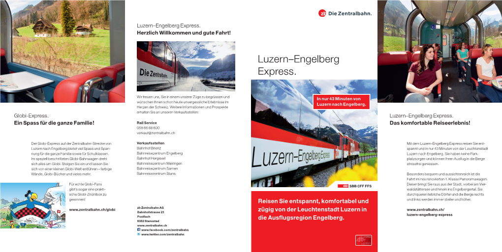 Luzern–Engelberg Express. Herzlich Willkommen Und Gute Fahrt!